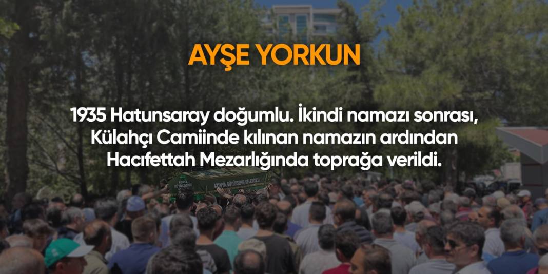 Konya'da bugün vefat edenler | 11 Eylül 2024 11